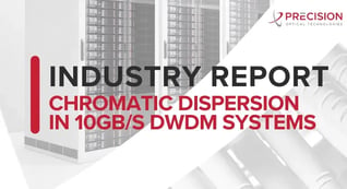 Industry Report Chromatic Dispersion In 10GbS DWDM Systems